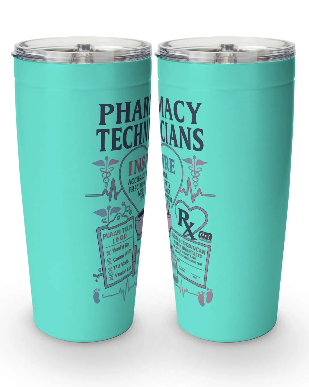 Pharmacy technician tumbler with inspiring design, showcasing pharmacy care themes and double-insulated stainless steel for drinks.