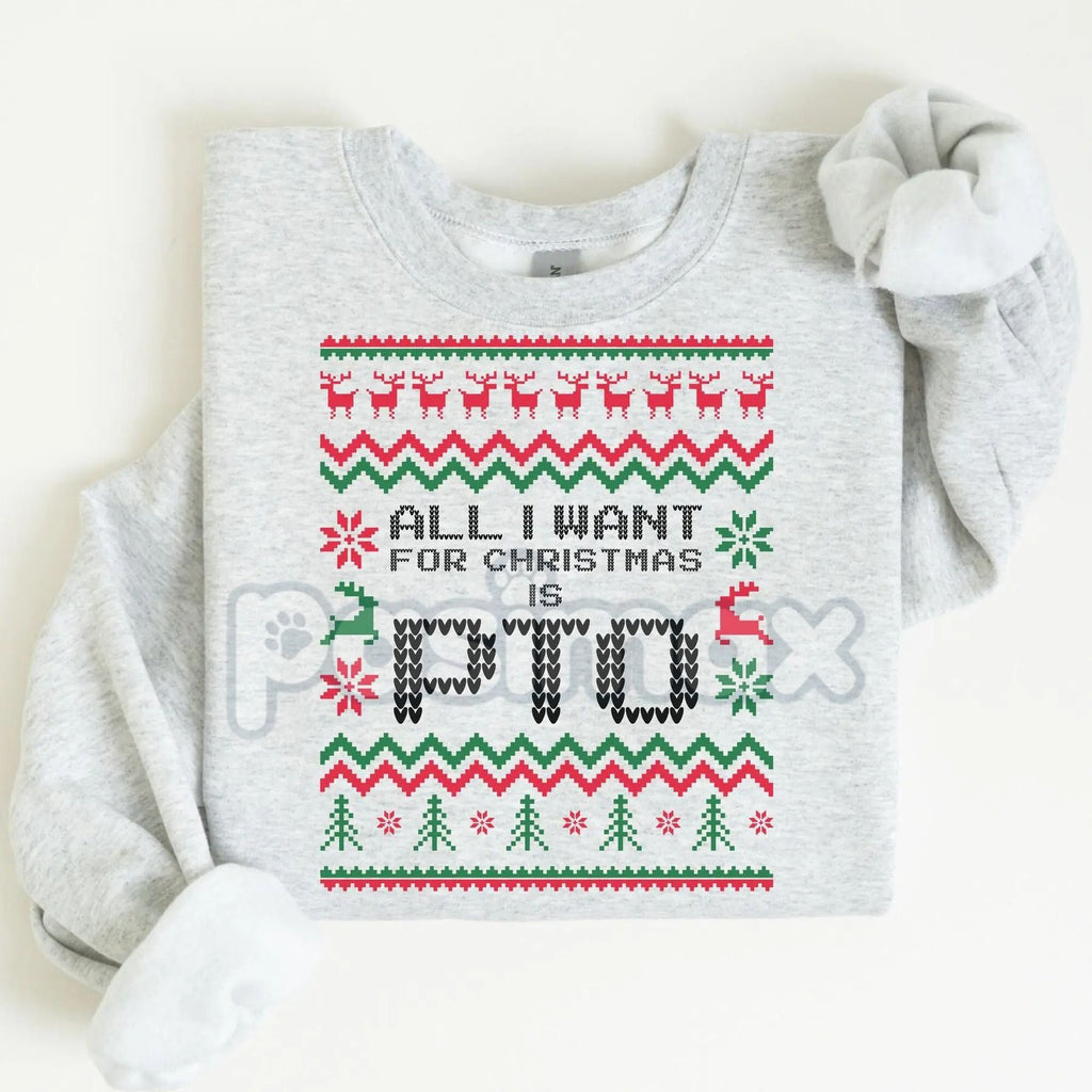 Office Ugly Christmas Sweater | Funny Christmas PTO Shirt | All I Want Xmas PTOer Gift | Coworker Work Gift Exchange Jumper