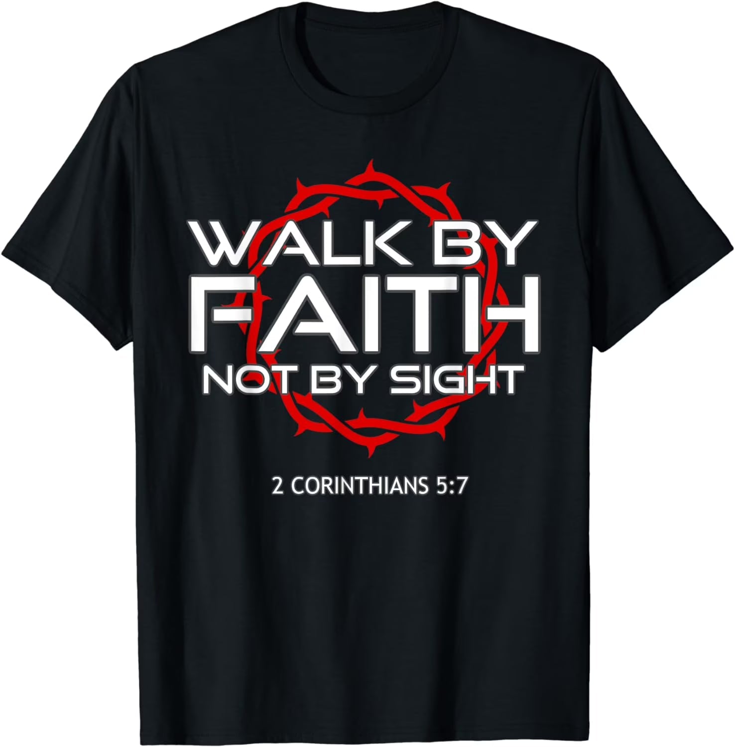 "Jesus Walk By Faith" Christian T-Shirt - Religious Graphic Tee, Inspirational Scripture Apparel, Unisex Round Neck Faith Shirt