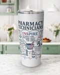 Pharmacy technician tumbler with inspiring design, showcasing pharmacy care themes and double-insulated stainless steel for drinks.
